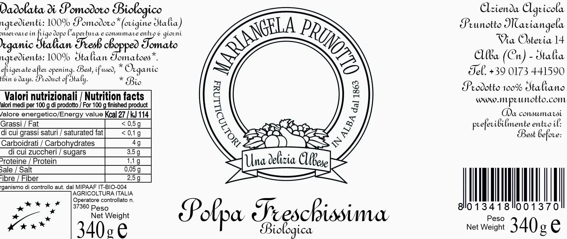 Mariangela Prunotto - Una Delizia Albese - Frutticultori In Alba Dal 1864 Azienda Agricola - Polpa Freschissima Biologica di Pomodoro 12 vasetti da 340 g (12x340g)