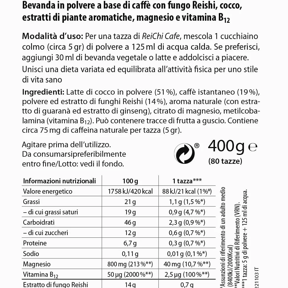 ReiChi Cafe I 400 g, 80 tazze I piacere del caffè esotico I funghi reishi, ginseng e cocco I caffeina da guaranà e caffè I magnesio + B12 I nervi, meno stanchezza¹ I vegan, senza additivi