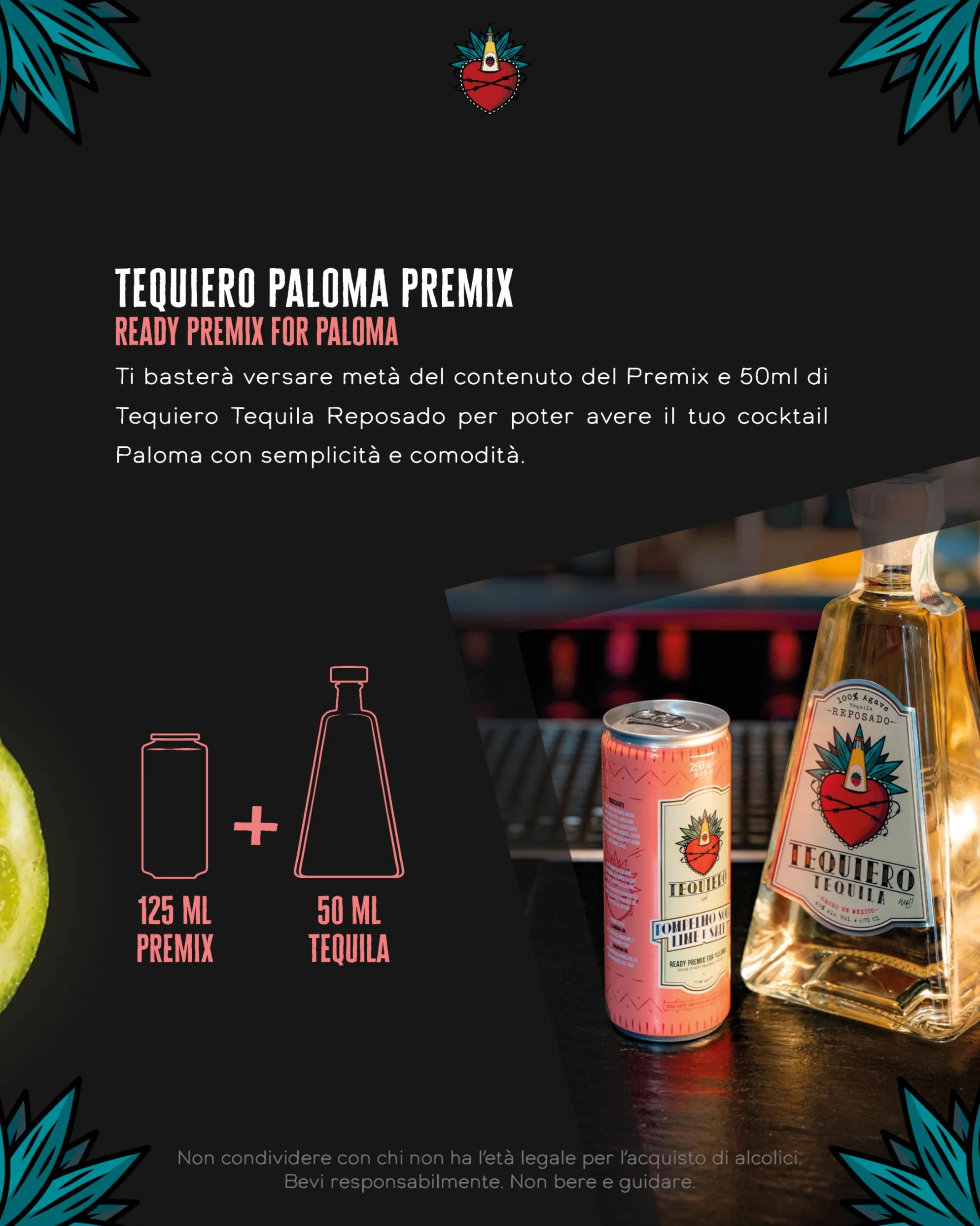 Tequiero Soda Pompelmo, Lime e Sale. Tequiero Paloma Premix. Bevanda agrumata con pompelmo rosa. Analcolico. Note fresche e floreali. Lattina da 250ml - Pack da 24 lattine.